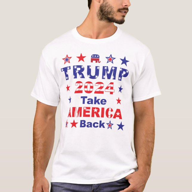 TRUMP 2024 Ta tillbaka AMERICA T Shirt (Framsida)