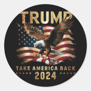 Trump 2024 Ta tillbaka Amerika Amerikansk flagga T Runt Klistermärke