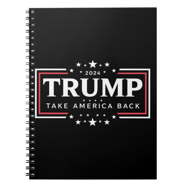 Trump 2024 Ta tillbaka Amerika  Anteckningsbok (Framsidan)