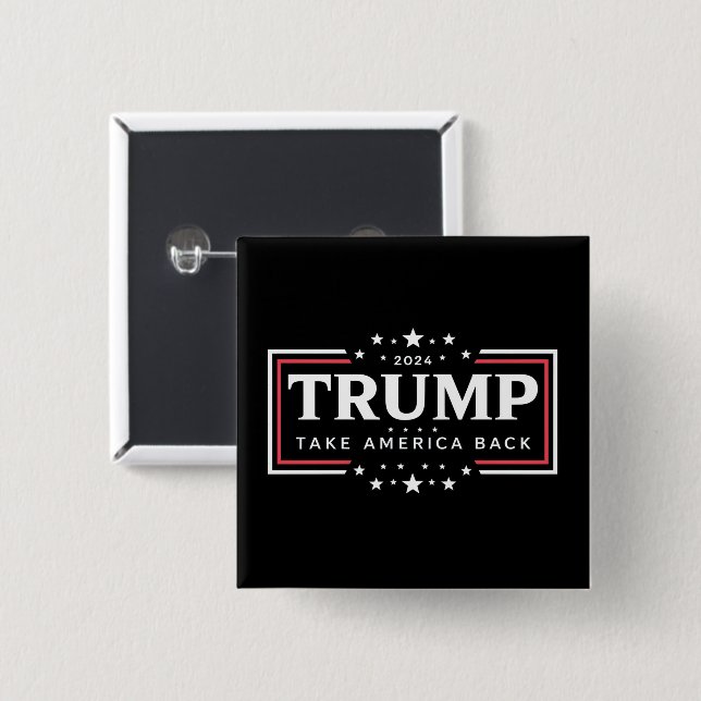 Trump 2024 Ta tillbaka Amerika  Knapp (Framsida & baksida)