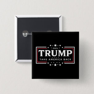 Trump 2024 Ta tillbaka Amerika Knapp