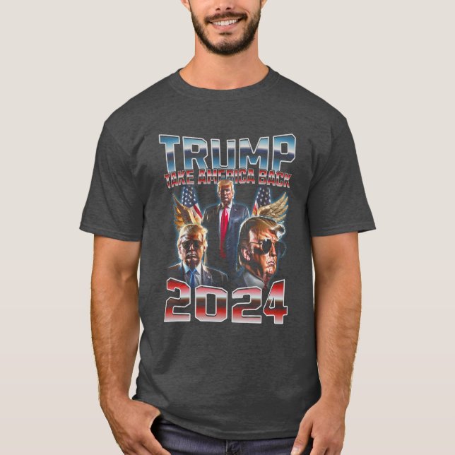 Trump - 2024 Take America Back! T Shirt (Framsida)