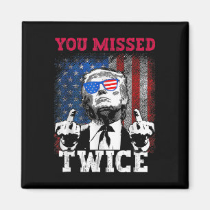 Trump 2024 USA flagga du missat två gånger Magnet