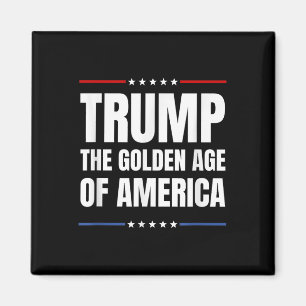 Trump 2024, USA Patriotics gyllene ålder Magnet