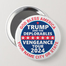 Trump 2024 Vengeance Tour Deplorables Kampanj Knapp