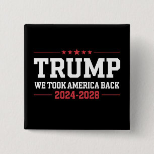 Trump 2024 Vi Tog Amerika Tillbaka 47 USA Knapp