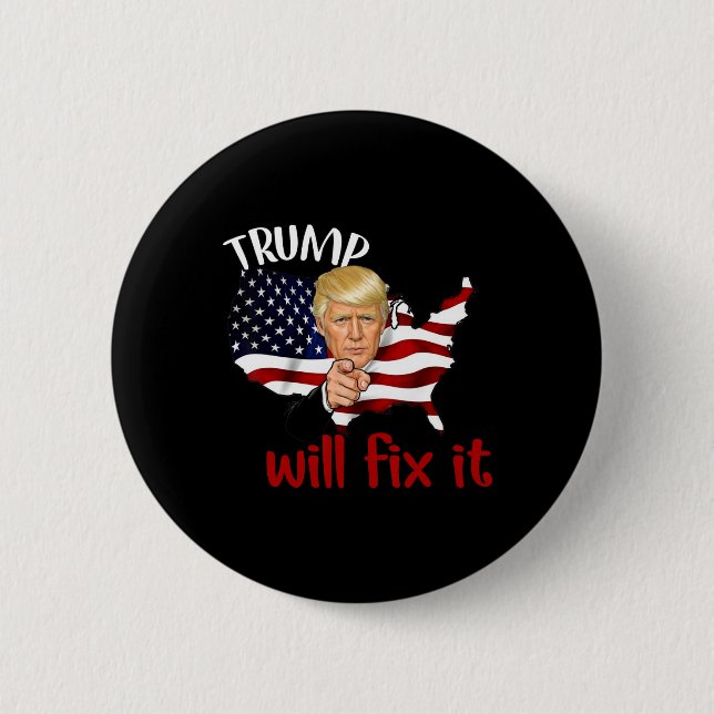 Trump 2025 års val kommer att fixa det design  knapp (Framsida)