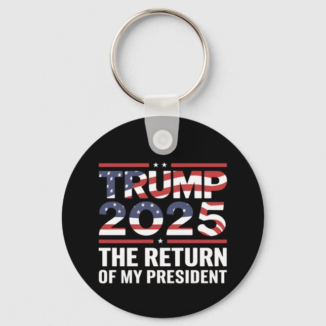 Trump 2025 Återkomsten av min president 47:e USA Nyckelring (Framsida)