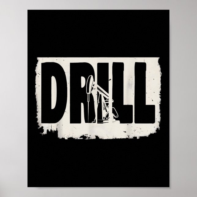 Trump 2025 Drill Baby-installationsformat Poster (Framsidan)