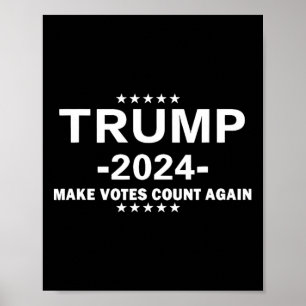 Trump 2025 Gör att rösten räknas igen Det amerikan Poster