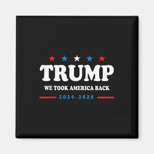 Trump 2025 Vi Tog Amerika Tillbaka Val 2025 Magnet