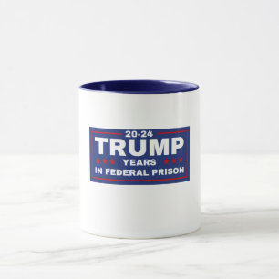 Trump 20-24 år i fängelse, demokrater liberaler mugg