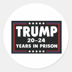 TRUMP 20-24 år i fängelse Runt Klistermärke