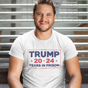 Trump 20-24 år i fängelse t shirt