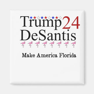 Trump 24 DeSantis Do America Florida Magnet