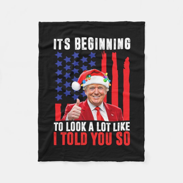 Trump 45 47 Det börjar se ut som jag. Fleecefilt (Framsidan)
