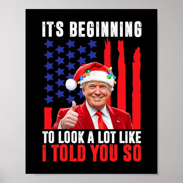 Trump 45 47 Det börjar se ut som jag. Poster (Framsidan)