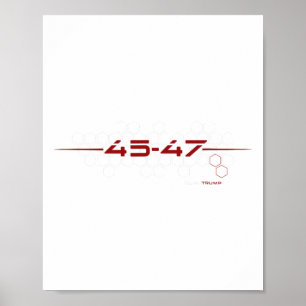 Trump 45 47 Retro Futuristiska Design Poster