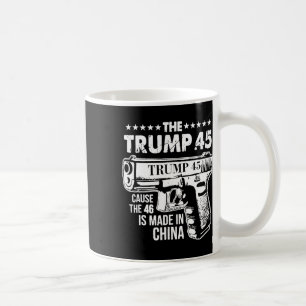 Trump 45 eftersom 46 görs i China Kaffemugg