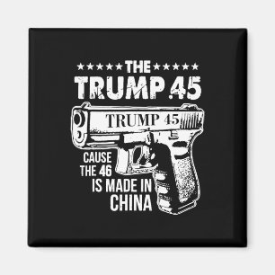 Trump 45 eftersom 46 görs i China Magnet