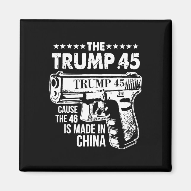 Trump 45 eftersom 46 görs i China Magnet (Framsidan)
