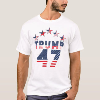 Trump 47 Design T Shirt