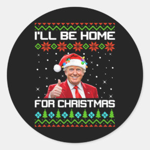 Trump 47 jag kommer hem till jultomten Ugly Swe Runt Klistermärke