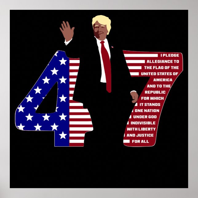 Trump 47 Pledge of Allegiance USA Poster (Framsidan)