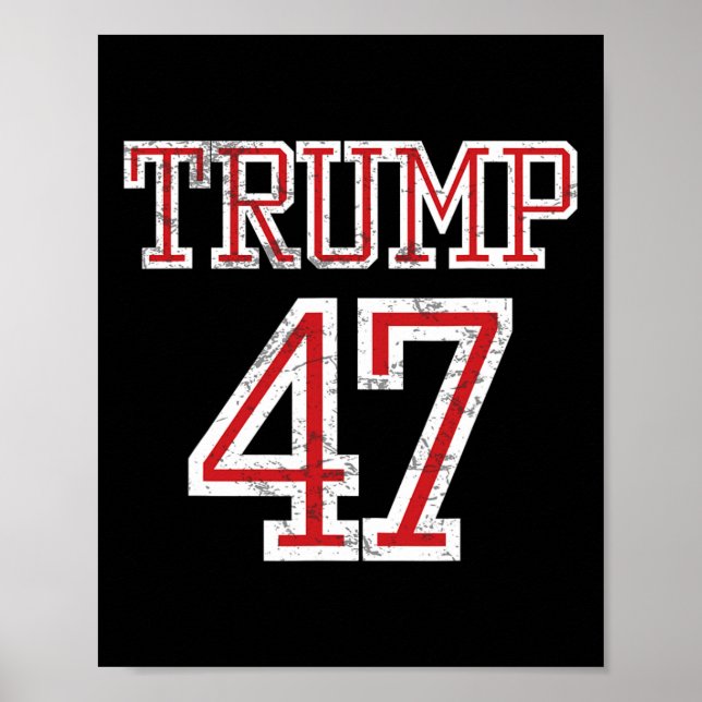 Trump 47 President Team Fotbollströja Stil 2025 Poster (Framsidan)