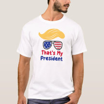 Trump 47 - That's My President