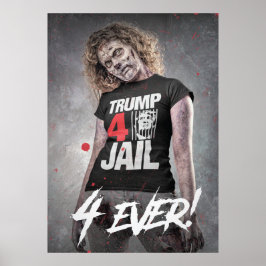 Trump 4 Jail Poster