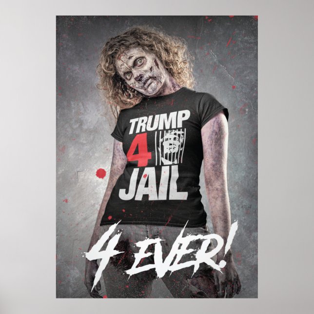Trump 4 Jail Poster (Framsidan)