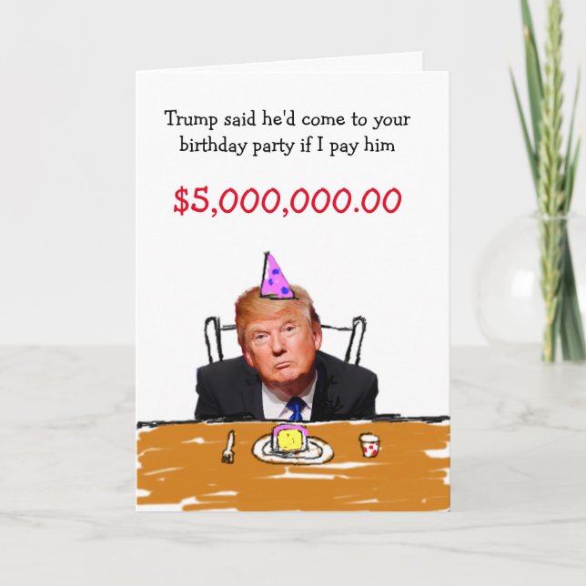 Trump $5 000 000 Birthday Helgkort (Framsida)