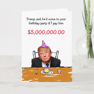 Trump $5 000 000 Birthday Helgkort