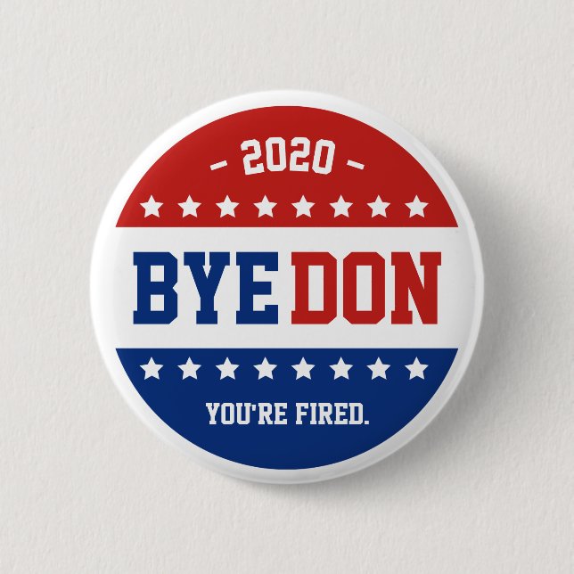 Trump aldrig BYEDON 2020-val Knapp (Framsida)