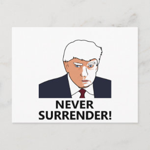 Trump Aldrig Överge Mug Shot Vykort