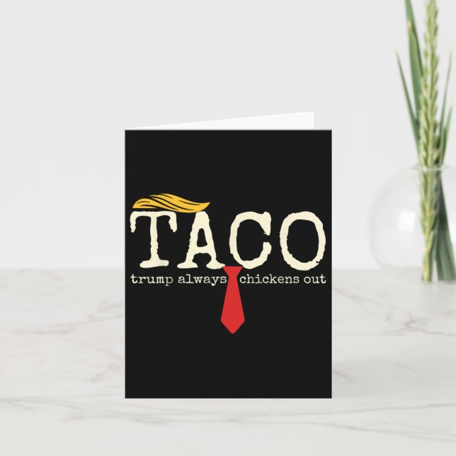 Trump Alltid Chickens Out Låt oss Go Taco Funny 5 Kort (Framsida)