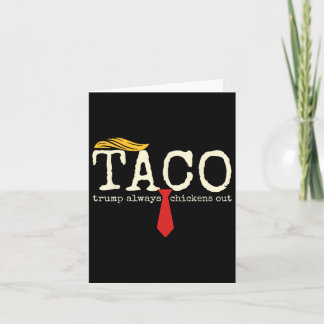 Trump Alltid Chickens Out Låt oss Go Taco Funny 5 Kort