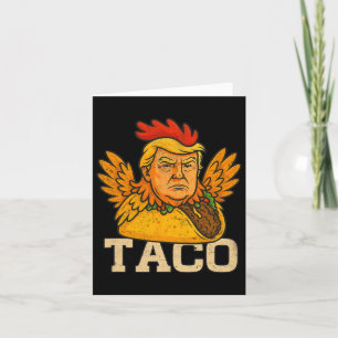 Trump Alltid Chickens Out Låt oss Go Taco Funny Kort