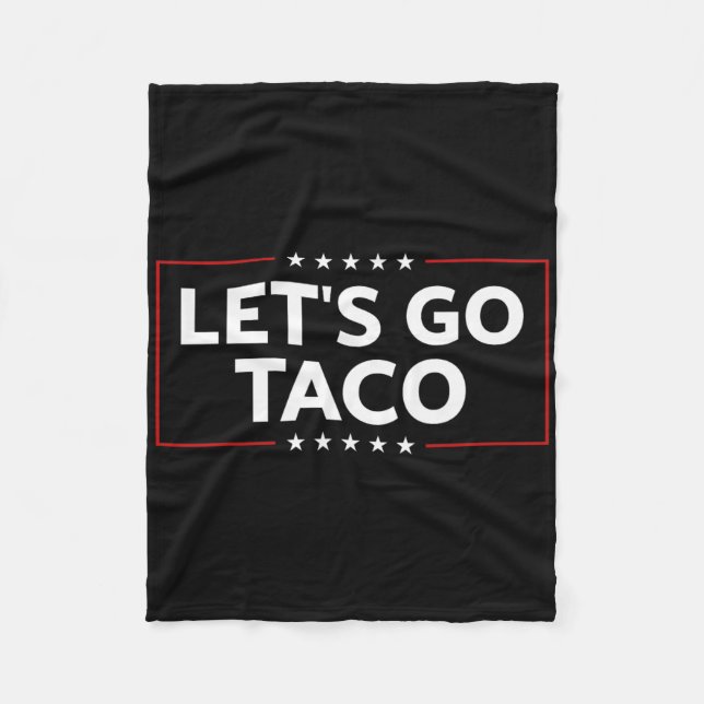 Trump Alltid Chickens Out Låt oss Taco for Fleecefilt (Framsidan)