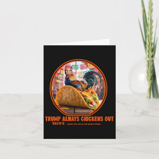 Trump Alltid Chickens Out-taco Shop Kort (Framsida)