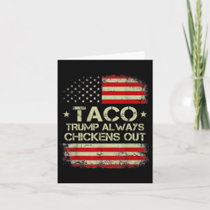 Trump Alltid Chickens Out Taco Trade Funny Memo 9 Kort