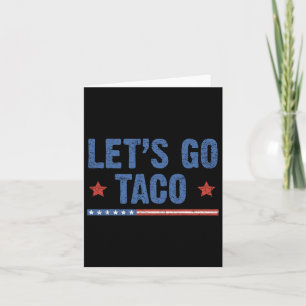 Trump Always Chickens Out Låt oss Go Taco Funny 6 Kort
