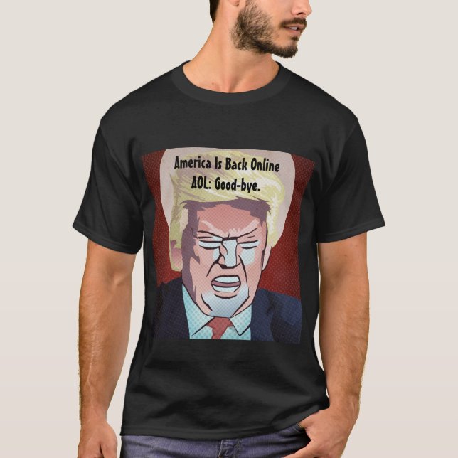 Trump America är Back Online T Shirt (Framsida)