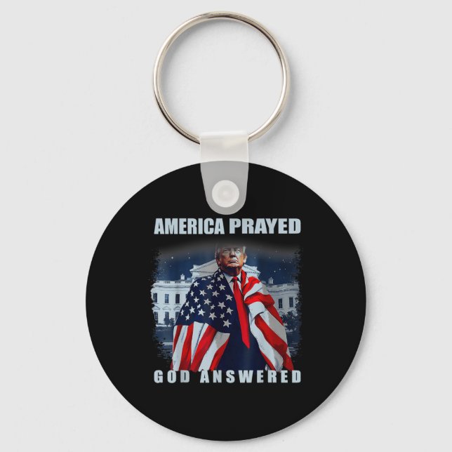 Trump America Prayed God Answated Nyckelring (Framsida)