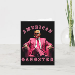 Trump American Gangster 47:e presidenten Funny Kort
