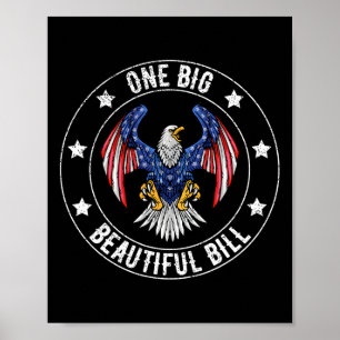 Trump Amerikansk Stor Bill En Stor Vacker Bill Pol Poster
