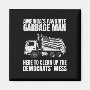 Trump Amerikas Favorit Garbage Man Soptrastbil P Magnet