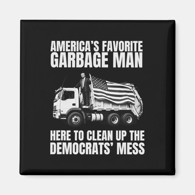 Trump Amerikas Favorit Garbage Man Soptrastbil P Magnet (Framsidan)