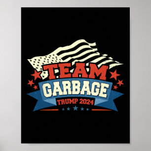 Trump Amerikas favorit soptrubbförare Trump i sopt Poster